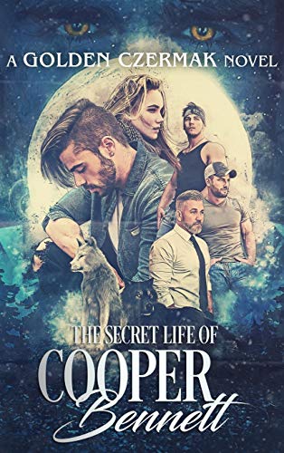 Secret Life of Cooper Bennett [Hardcover]