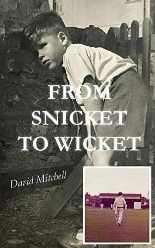 From Snicket to Wicket [Paperback]