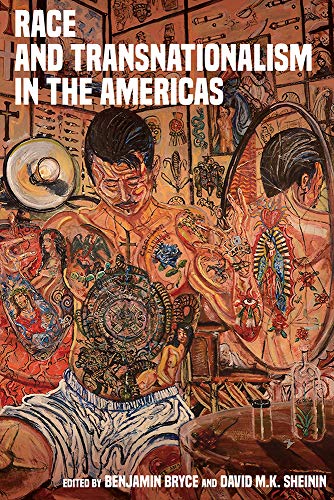 Race and Transnationalism in the Americas [Hardcover]