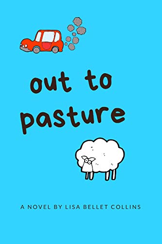 Out to Pasture [Paperback]