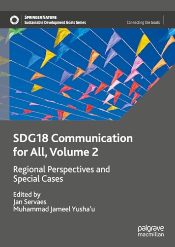 SDG18 Communication for All, Volume 2 Regional Perspectives and Special Cases [Hardcover]