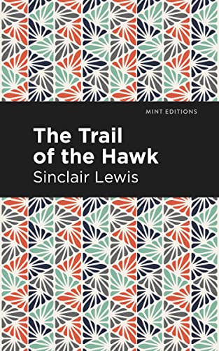 The Trail of the Hawk [Hardcover]