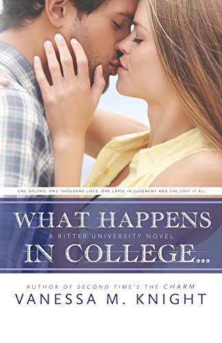 What Happens In College (ritter University) (volume 2) [Paperback]