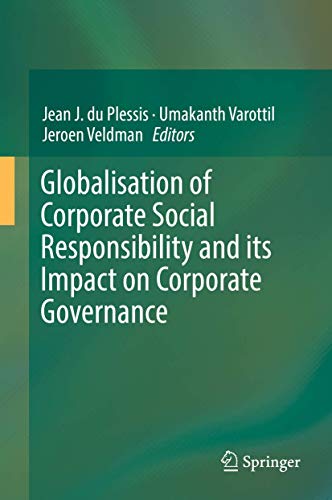Globalisation of Corporate Social Responsibility and its Impact on Corporate Gov [Hardcover]