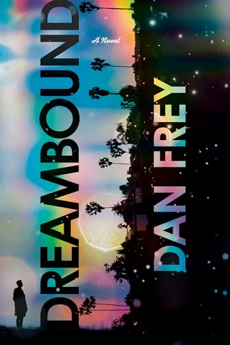 Dreambound A Novel [Paperback]