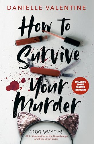 How to Survive Your Murder [Paperback]