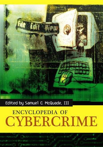 Encyclopedia Of Cybercrime [Hardcover]