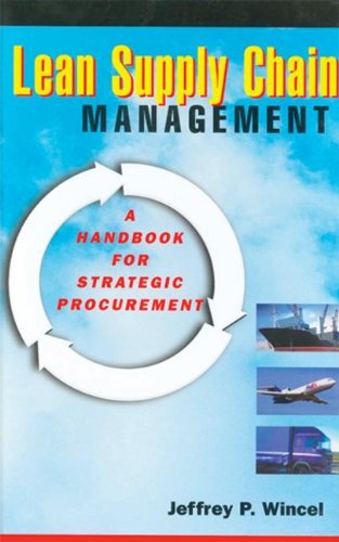 Lean Supply Chain Management A Handbook for Strategic Procurement [Hardcover]