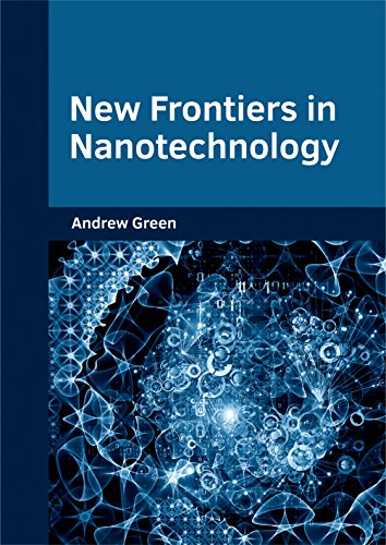 New Frontiers in Nanotechnology [Hardcover]