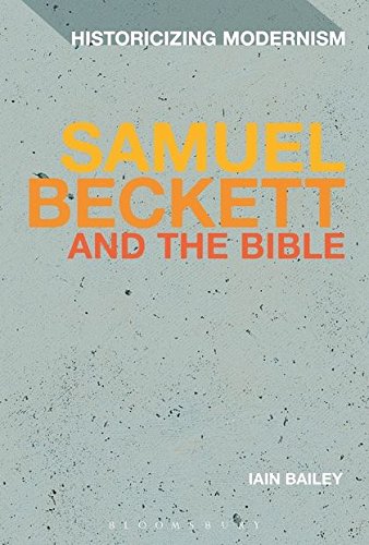 Samuel Beckett and The Bible [Hardcover]