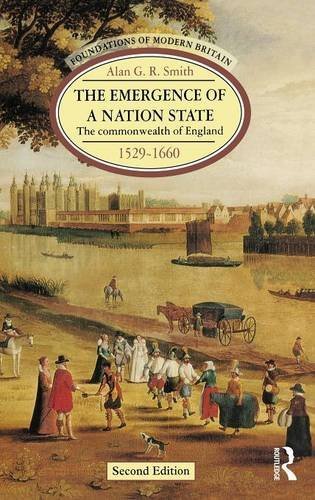 The Emergence of a Nation State The Commonwealth of England 1529-1660 [Hardcover]