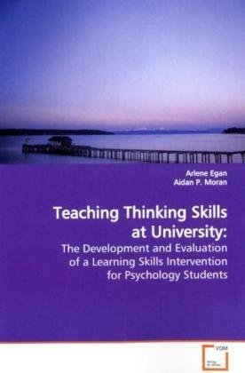 Teaching Thinking Skills at University [Paperback]