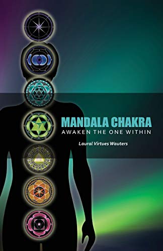 Mandala Chakra A Journey To Your Soul [Paperback]