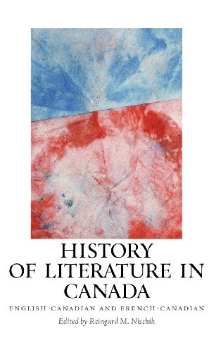 History of Literature in Canada English-Canadian and French-Canadian [Hardcover]