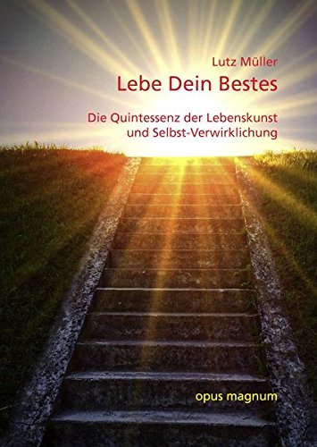 Lebe Dein Bestes (german Edition) [Paperback]