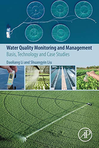 Water Quality Monitoring and Management Basis, Technology and Case Studies [Paperback]