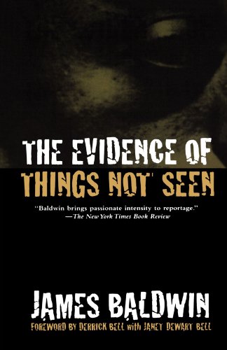 The Evidence of Things Not Seen Reissued Edition [Paperback]