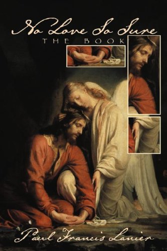No Love So Sure The Book [Paperback]