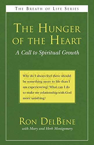 The Hunger Of The Heart A Call To Spiritual Growth (breath Of Life) [Paperback]