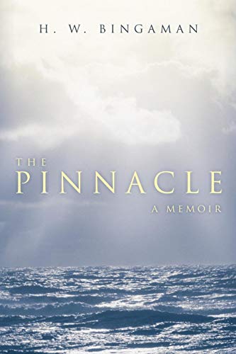 The Pinnacle A Memoir [Paperback]
