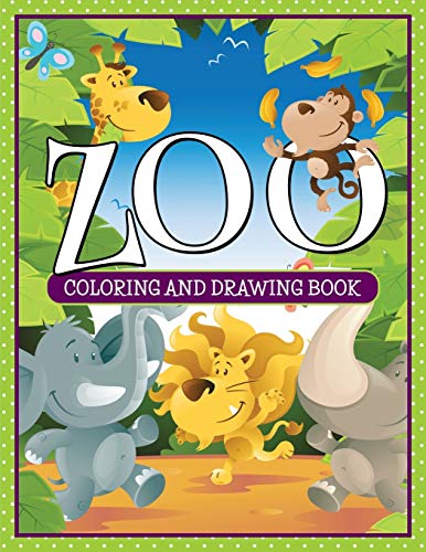 Zoo Coloring And Drawing Book [Paperback]
