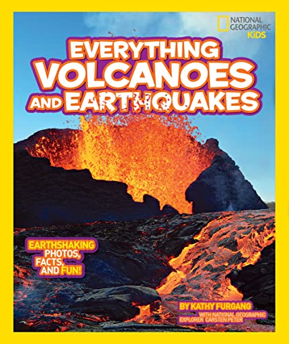 National Geographic Kids Everything Volcanoes and Earthquakes Earthshaking phot [Paperback]