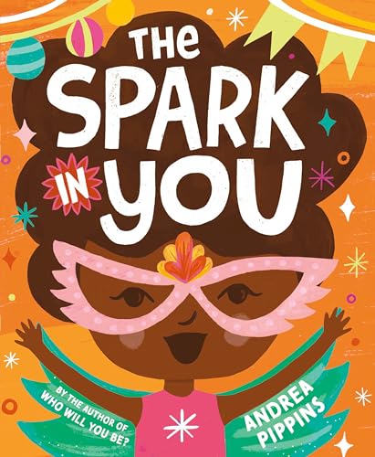 The Spark in You [Hardcover]
