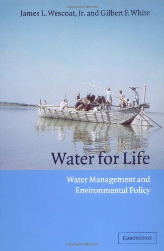 Water for Life Water Management and Environmental Policy [Paperback]