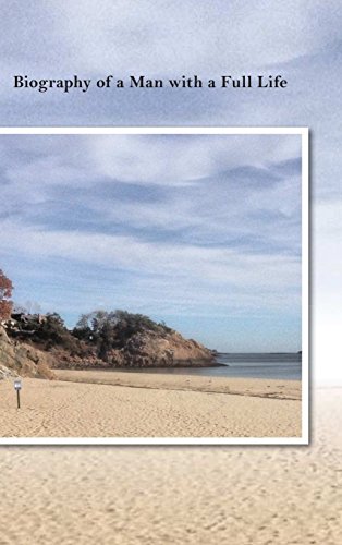 Biography Of A Man With A Full Life [Hardcover]