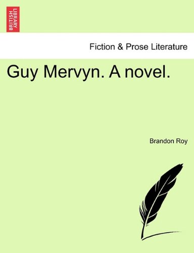 Guy Mervyn a Novel [Paperback]