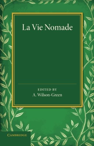 La vie nomade Et les routes d'Angleterre au XIVe siecle [Paperback]