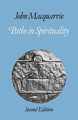 Paths In Spirituality [Paperback]