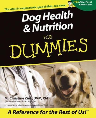 Dog Health and Nutrition For Dummies [Paperback]