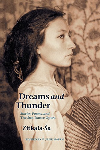 Dreams And Thunder Stories, Poems, And The Sun Dance Opera [Paperback]