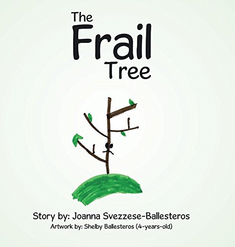 The Frail Tree [Hardcover]