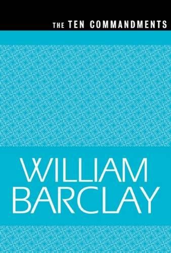 The Ten Commandments (the William Barclay Library) [Paperback]