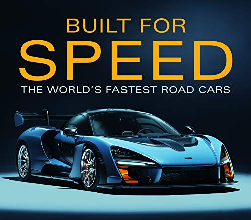 Built for Speed  World's Fastest Road Cars [Hardcover]
