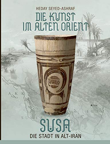 Die Kunst Im Alten Orient [Paperback]
