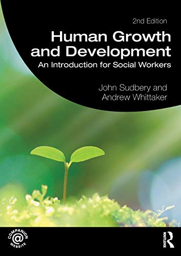 Human Growth and Development An Introduction for Social Workers [Paperback]