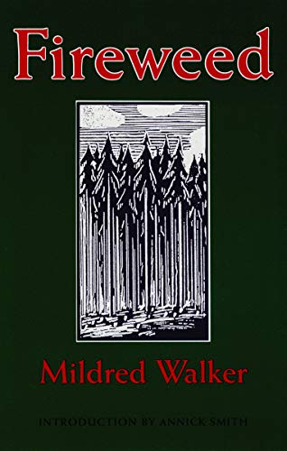 Fireweed (bison Book) [Paperback]