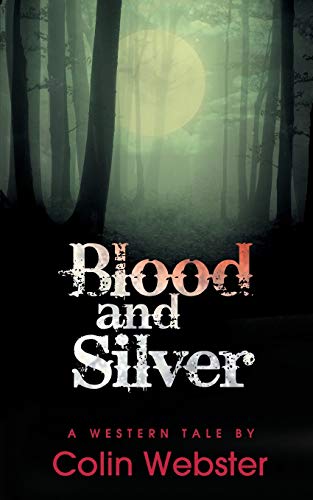 Blood And Silver [Paperback]