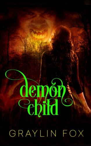 Demon Child An Arcane Court Short Story [Paperback]