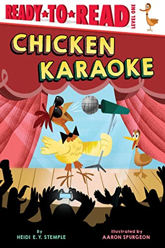 Chicken Karaoke Ready-to-Read Level 1 [Paperback]