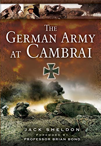 The German Army at Cambrai [Paperback]