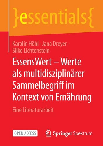 EssensWert - Werte als multidisziplinrer Sammelbegriff im Kontext von Ernhrung [Paperback]