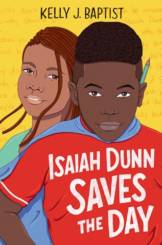 Isaiah Dunn Saves the Day [Paperback]