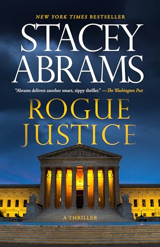Rogue Justice A Thriller [Paperback]