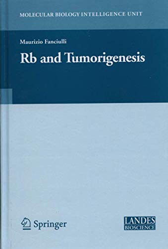 Rb and Tumorigenesis [Hardcover]