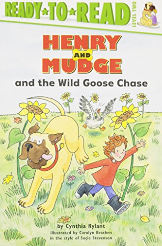 Henry and Mudge and the Wild Goose Chase [Paperback]