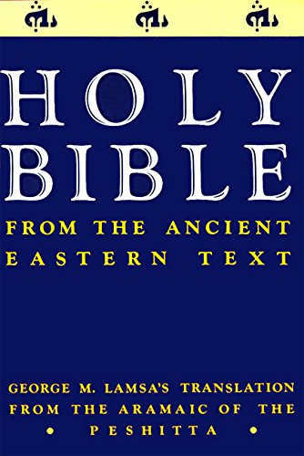 Holy Bible From the Ancient Eastern Text [Paperback]